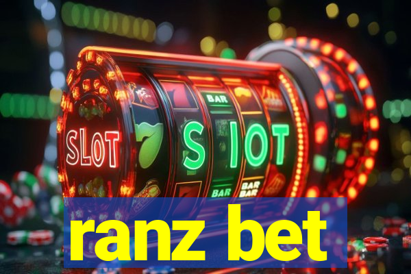 ranz bet