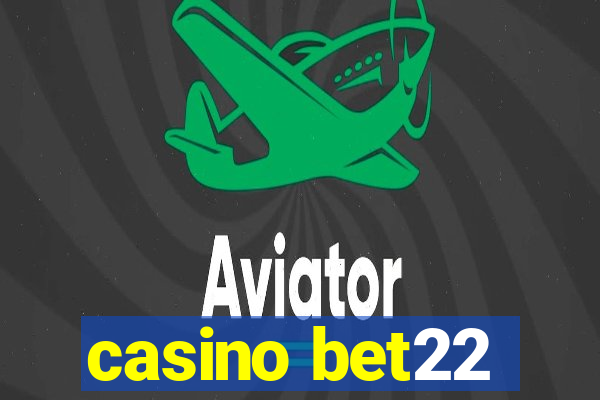 casino bet22