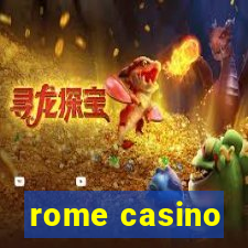 rome casino