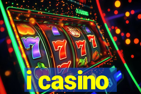 i casino