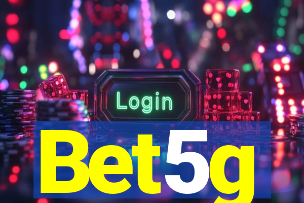 Bet5g