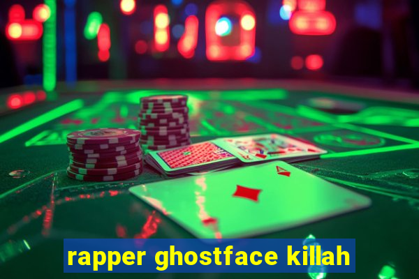 rapper ghostface killah