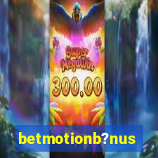 betmotionb?nus