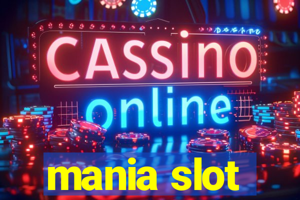 mania slot