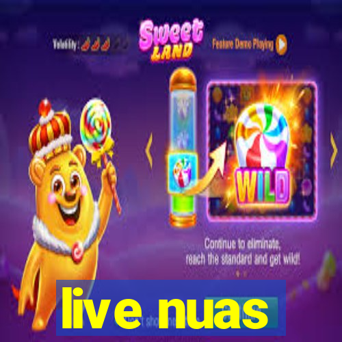 live nuas