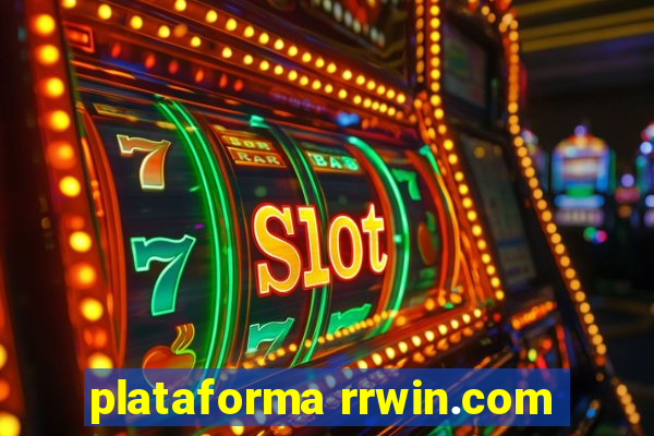 plataforma rrwin.com