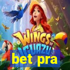 bet pra