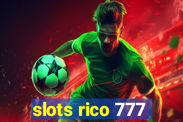 slots rico 777