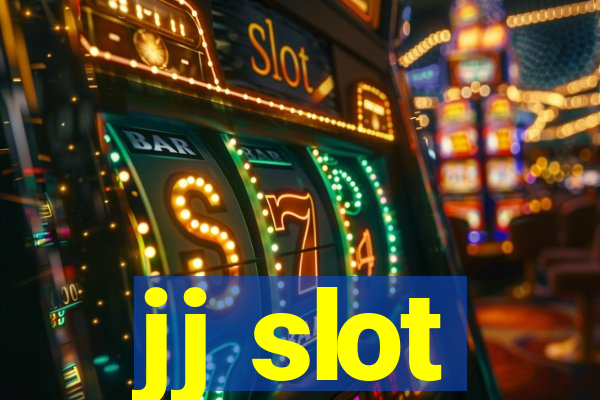 jj slot