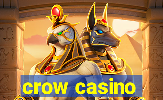 crow casino