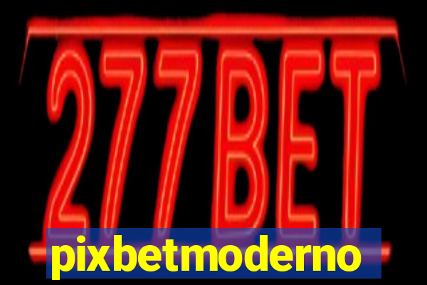 pixbetmoderno