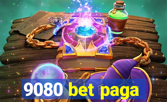 9080 bet paga