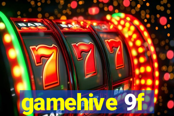 gamehive 9f