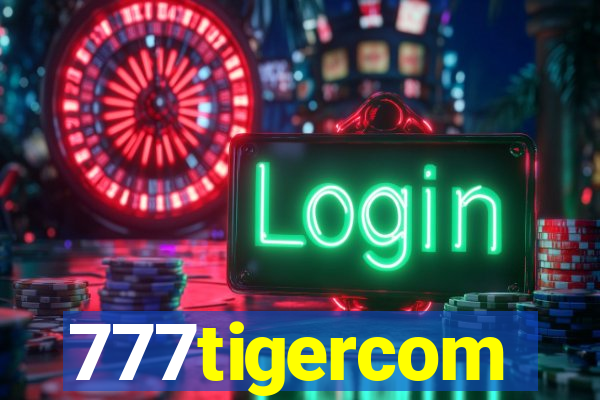 777tigercom