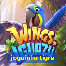 joguinho tigre