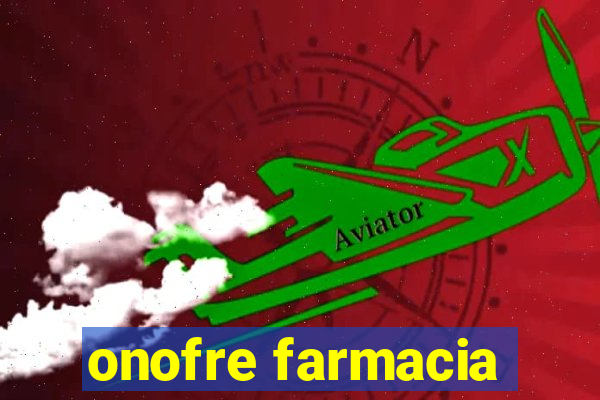 onofre farmacia