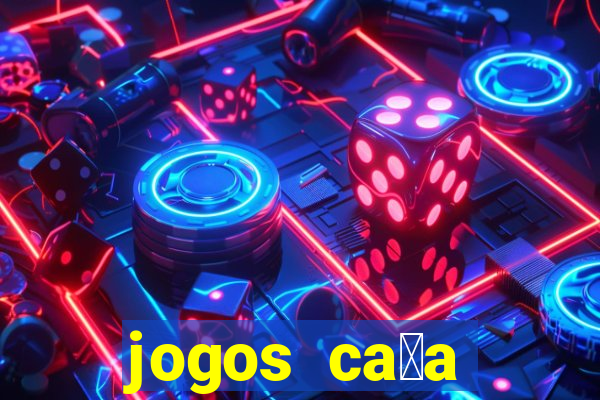 jogos ca莽a n铆quel gr谩tis antigos