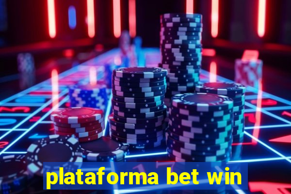 plataforma bet win