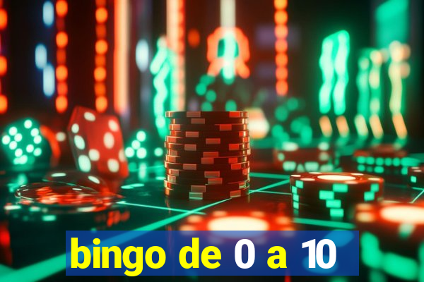 bingo de 0 a 10