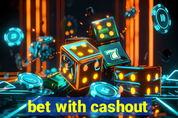 bet with cashout