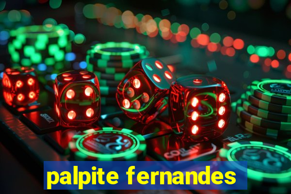 palpite fernandes