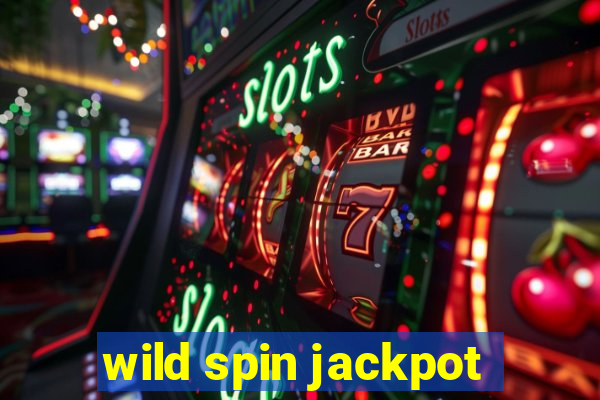 wild spin jackpot