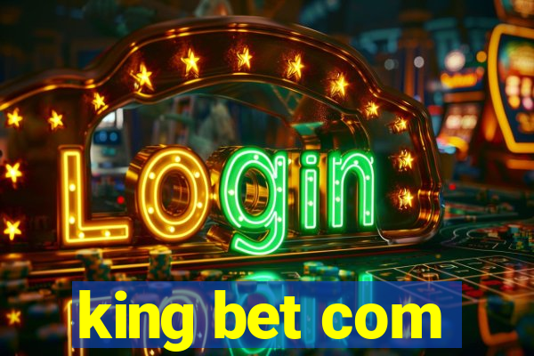 king bet com