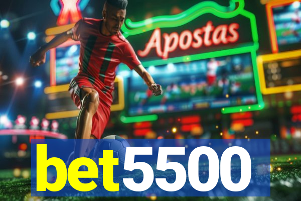 bet5500