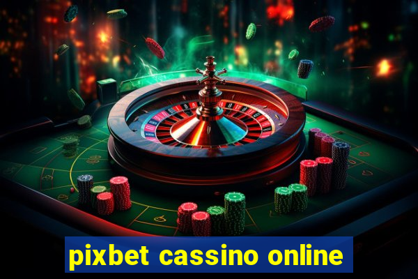 pixbet cassino online