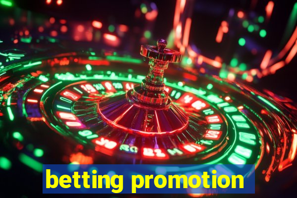 betting promotion