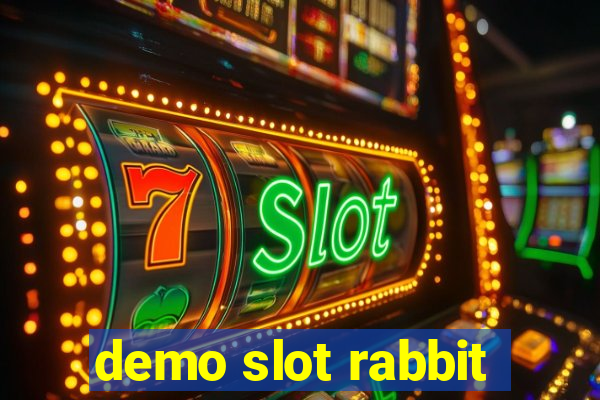 demo slot rabbit