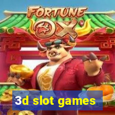 3d slot games