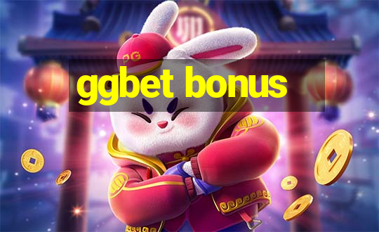 ggbet bonus