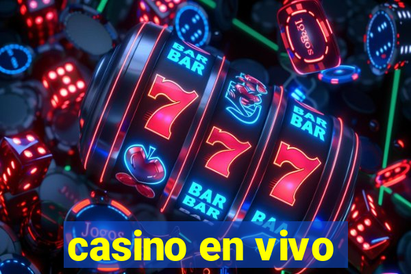 casino en vivo