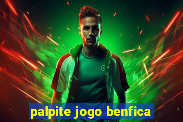 palpite jogo benfica