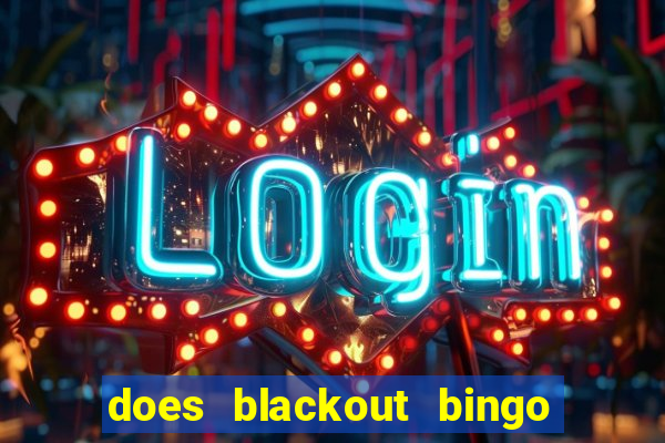 does blackout bingo really pay