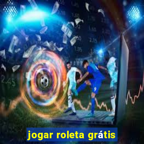 jogar roleta grátis