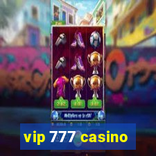 vip 777 casino