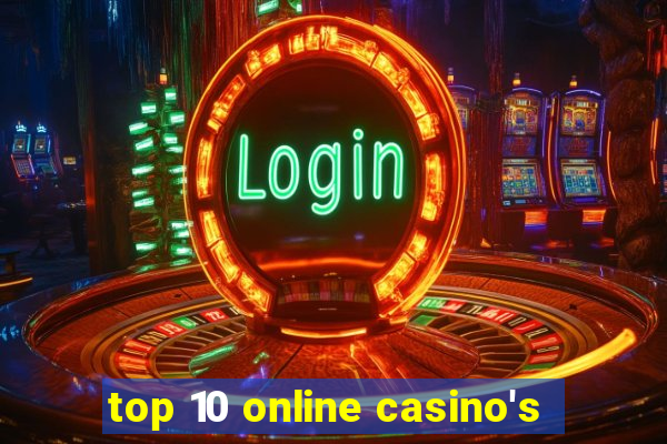 top 10 online casino's