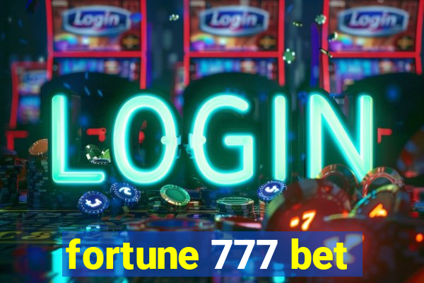 fortune 777 bet