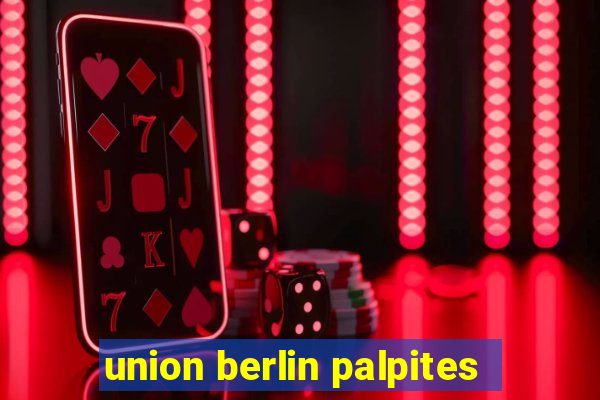 union berlin palpites