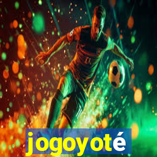 jogoyoté