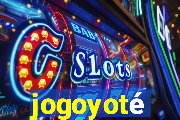 jogoyoté