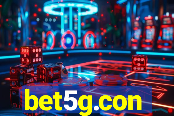 bet5g.con