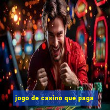 jogo de casino que paga