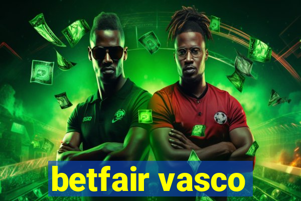 betfair vasco