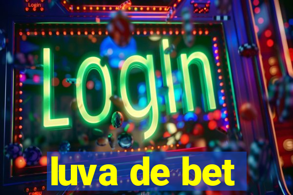 luva de bet