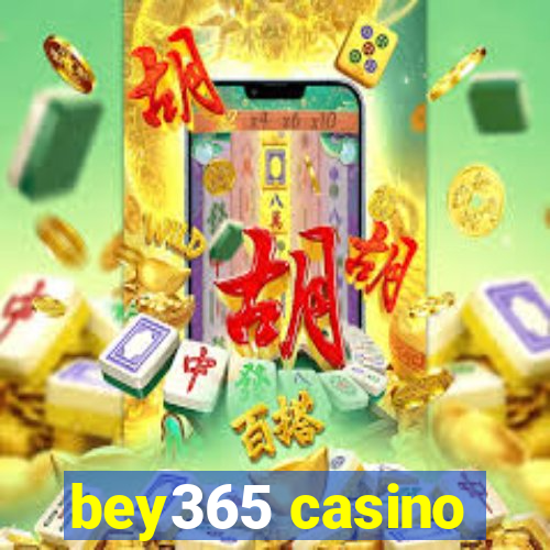 bey365 casino