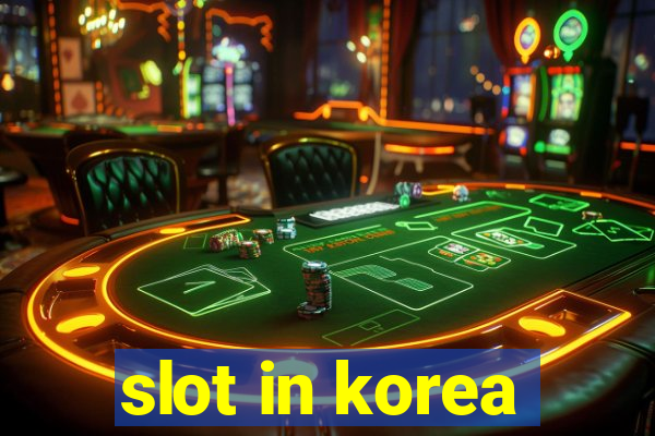 slot in korea