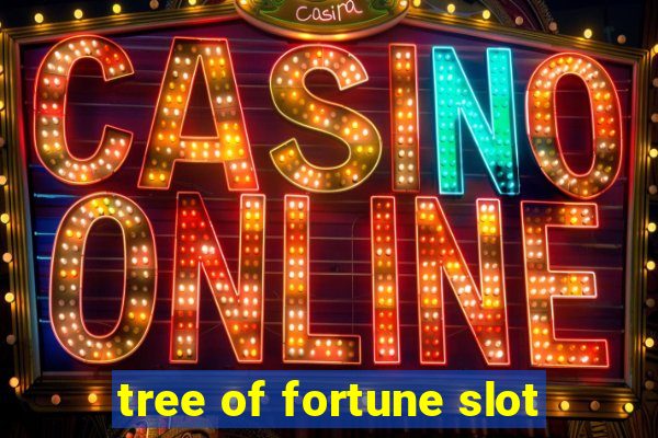 tree of fortune slot